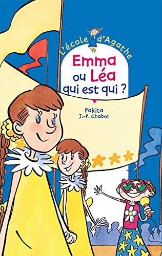 Emma ou Léa, qui est qui ?