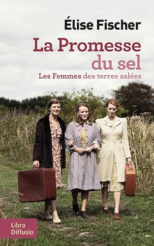 La Promesse du sel